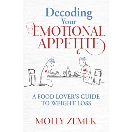 Decoding Your Emotional Appetite: A Food Lover's Guide to Weight Loss