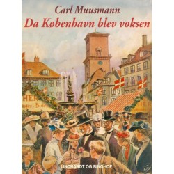 Da København blev voksen