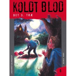 Koldt blod 6 - Det 3. træ