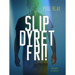Slip dyret fri!