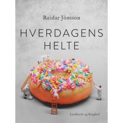 Hverdagens helte