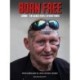 Born free. Lonne - en gangsters livshistorie
