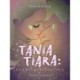 Tania Tiara: En kærlighedshistorie