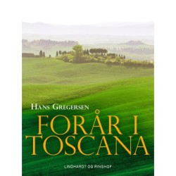 Forår i Toscana