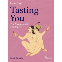 Tasting You: The Mountain & The Story