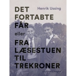 Det fortabte får eller Fra læsestuen til Trekroner