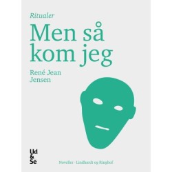 Men så kom jeg