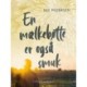 En mælkebøtte er også smuk