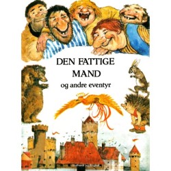 Den fattige mand og andre eventyr