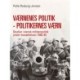 Værnenes politik - politikernes værn. Studier i dansk militærpolitik under besættelsen 1940-45