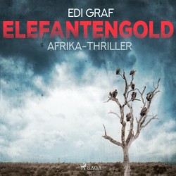 Elefantengold - Afrika-Thriller