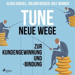 Tune - Neue Wege zur Kundengewinnung und -bindung