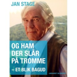 Og ham der slår på tromme: et blik bagud