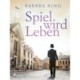 Spiel wird Leben
