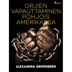Orjien vapauttaminen Pohjois-Amerikassa