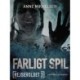 Rejseholdet 3: Farligt spil