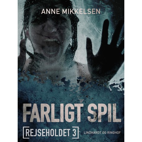 Rejseholdet 3: Farligt spil