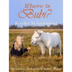 The Girls from the Horse Farm 2 - Where is Bubi?