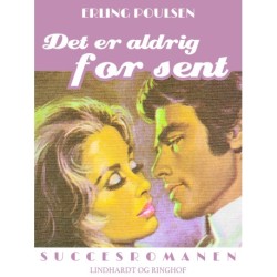 Det er aldrig for sent