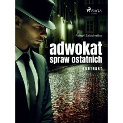 Adwokat spraw ostatnich. Kontrakt