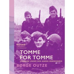 Tomme for tomme. Danmark under den anden verdenskrig