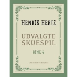 Udvalgte skuespil. Bind 4