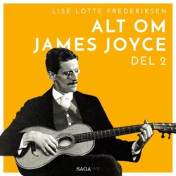 Alt om James Joyce - del 2