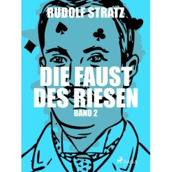 Die Faust des Riesen. Band 2