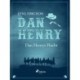 Dan Henrys Flucht