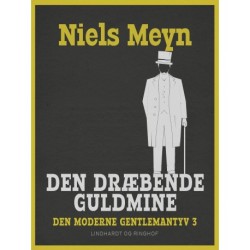 Den dræbende guldmine