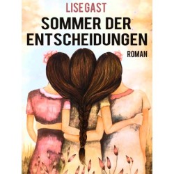 Sommer der Entscheidungen