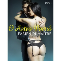 O Astro Pornô - Conto Erótico