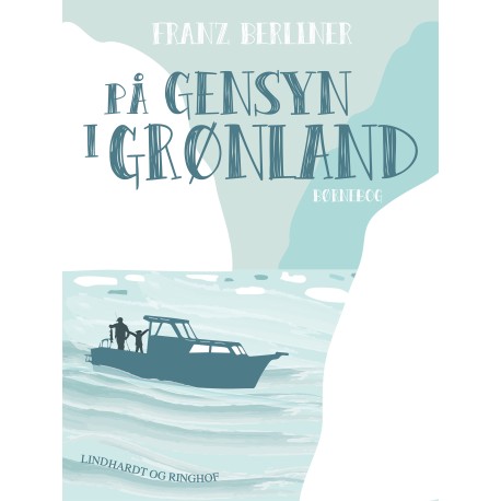 På gensyn i Grønland