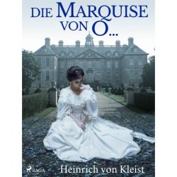 Die Marquise von O...