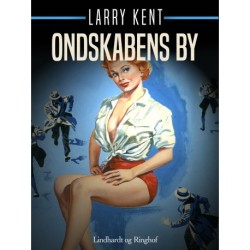 Ondskabens by