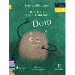Historie spod podłogi - Dom