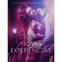 Novas experiências - Conto erótico