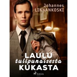 Laulu tulipunaisesta kukasta