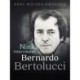 Ninka interviewer Bernardo Bertolucci