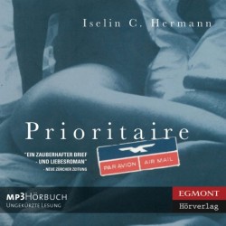 Prioritaire – Liebe Delphine … Liebe Jean Luc