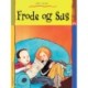 Frode og Sus