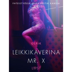 Leikkikaverina Mr. X - eroottinen novelli