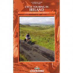 Cycle Touring in Ireland: 12 Routes throughout Ireland