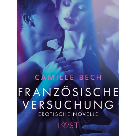 Französische Versuchung - Erotische Novelle