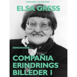 Compañia: Erindringsbilleder 1