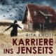 Karriere ins Jenseits