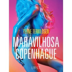 Maravilhosa Copenhague - Conto Erótico