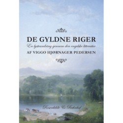 De gyldne riger: En lystvandring gennem den engelske litteratur