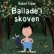 Ballade i skoven