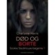 True Blood 9 - Død og borte